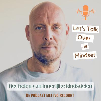 #100 - Het helen van innerlijke kindsdelen