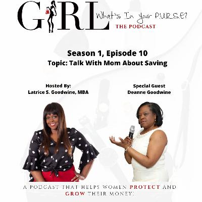 A TALK WITH MOM ABOUT SAVING!