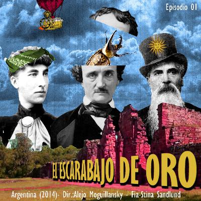 Episodio 01 - El Escarabajo de Oro (Argentina - 2014) Episodio 01 - El Escarabajo de Oro (Argentina - 2014)