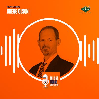 Talking Tigers Podcast with Andy Burcham-Gregg Olson Talking Tigers Podcast with Andy Burcham-Gregg Olson