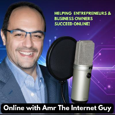 Online with Amr The Internet Guy Episode 21, The Digital Marketing, SEO and Website Optimization Special With Amr Selim and Eric Dingler