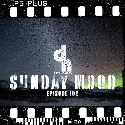 Sunday Mood 102