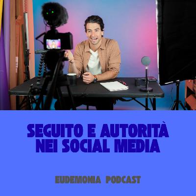 Seguito e "autorità" nei social media