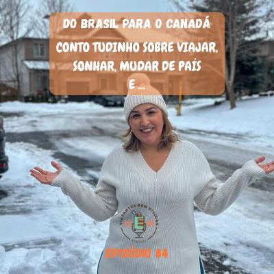 Ep 84 – De Recife para o Canadá: a reinvenção de Carol, dentista e blogueira de viagem Ep 84 – De Recife para o Canadá: a reinvenção de Carol, dentista e blogueira de viagem
