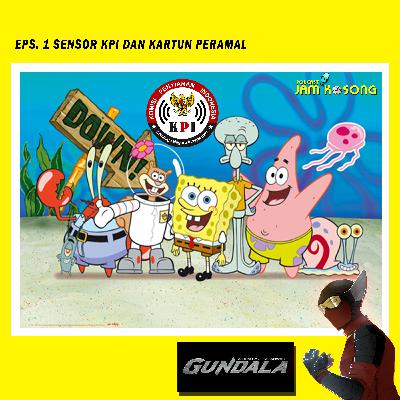 Eps.1 PODCAST JAM KOSONG : SENSOR KPI DAN KARTUN PERAMAL Eps.1 PODCAST JAM KOSONG : SENSOR KPI DAN KARTUN PERAMAL