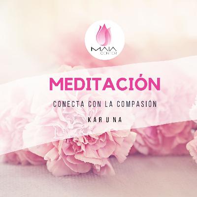 Meditación Compasiva - KARUNA