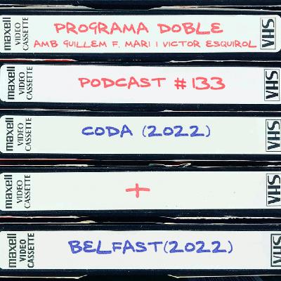 #133: Coda + Belfast