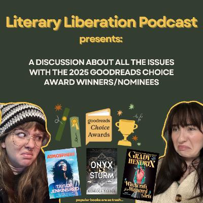 NOBODY IS READING THESE!! Goodreads Choice Awards 2025
