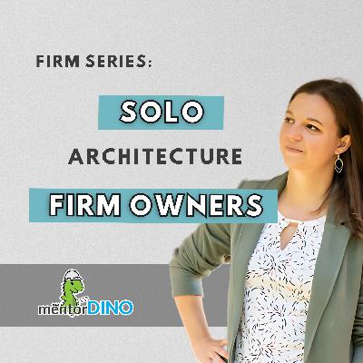 96: Firm Series: Solo Firm Owners