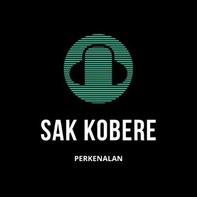 PERKENALAN PODCAST SAK KOBERE | EPS. 01
