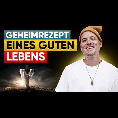 157 - Das Geheimnis eines erfüllten Lebens mit Lars Amend