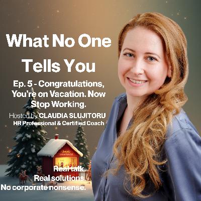 #5 Congratulations, You're on Vacation. Now Stop Working.