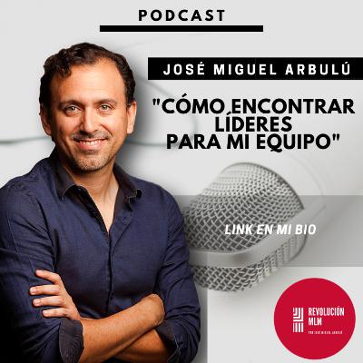 ¿Cómo ENCONTRAR LÍDERES para mi EQUIPO? ¿Cómo ENCONTRAR LÍDERES para mi EQUIPO?