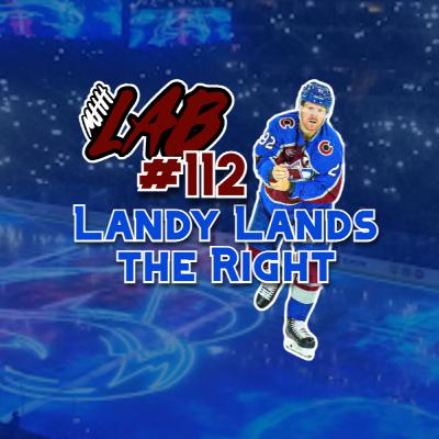 LAB #112: Landy Lands the Right