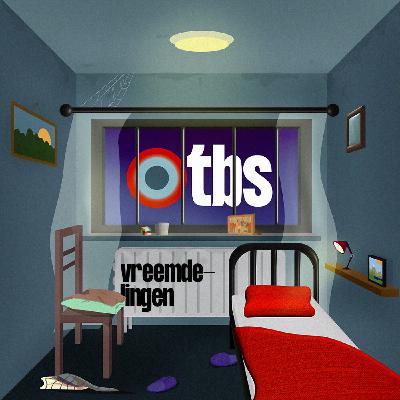 #9 - TBS: 'Vreemdelingen' (S03) #9 - TBS: 'Vreemdelingen' (S03)
