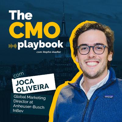 The CMO Playbook #69 | Do marketing tradicional ao modelo de inovação nas companhias