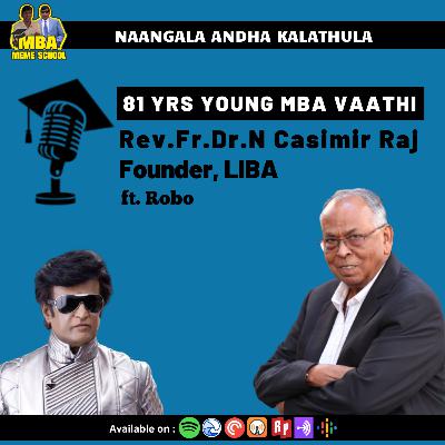 📊 C3E1 - Fr. Casimir Raj - Founder of LIBA | Naangala Andha Kaalathula