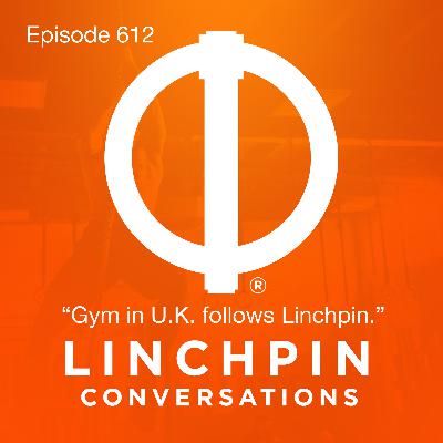 Gym in the U.K. follows Linchpin. Gym in the U.K. follows Linchpin.