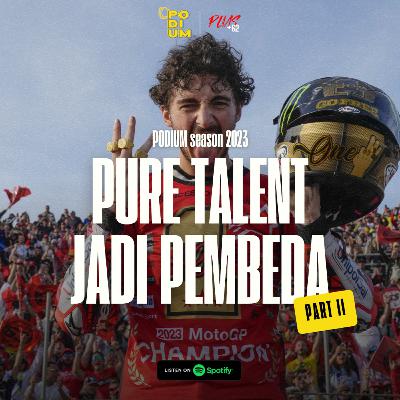 Pure Talent jadi Pembeda (part II)