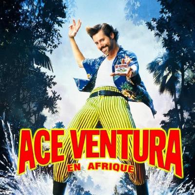 Classico : "Ace Ventura en Afrique". Pourquoi Jim est un génie ? Pourquoi y'a plus de bonnes comédies ?