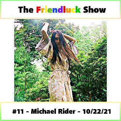#11 - Michael Rider shares about their song "Libra Season Boy"