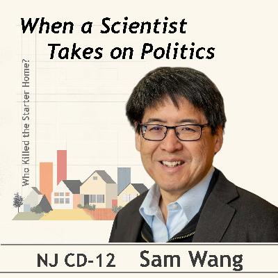 When a Scientist Takes on Politics. Conversation with Sam Wang