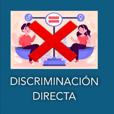 Discriminación Directa