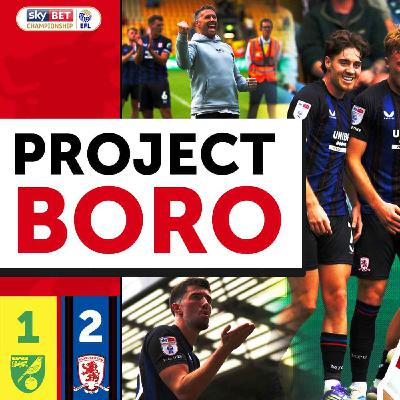 BORO'S PERFECT START CONTINUES AT CARROW ROAD! | Norwich City 1-2 Middlesbrough - Project Boro #131