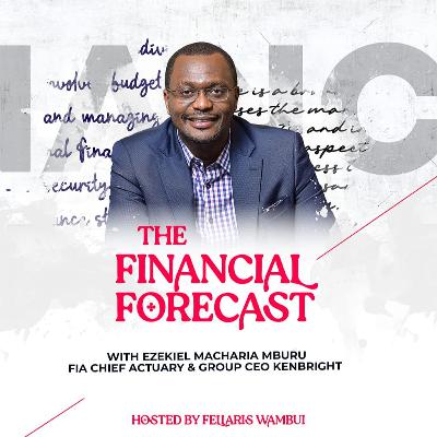 Financing Kenya's Universal Healthcare Dream - Part 2 | Financial Forecast S07E14