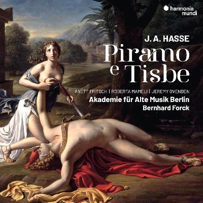 Johann Adolf Hasse: Piramo e Tisbe