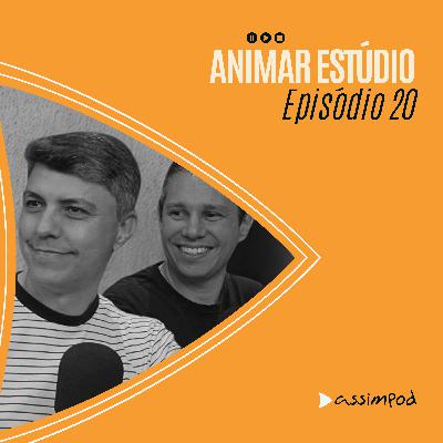 ANIMAR ESTÚDIO - assimpod #20 ANIMAR ESTÚDIO - assimpod #20