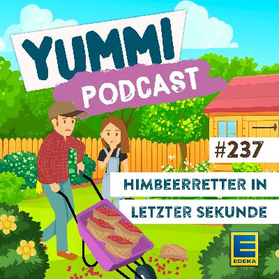 Himbeerretter in letzter Sekunde