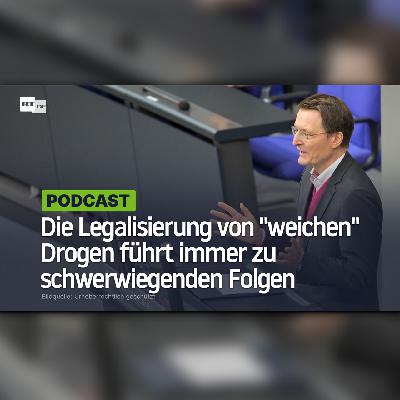 Die Legalisierung von "weichen" Drogen führt immer zu schwerwiegenden Folgen Die Legalisierung von "weichen" Drogen führt immer zu schwerwiegenden Folgen