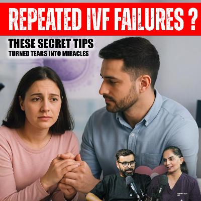 Repeated IVF Failures? 🤰 These Secret Tips Turned Tears into Miracles! | Husband’s Role Revealed!"