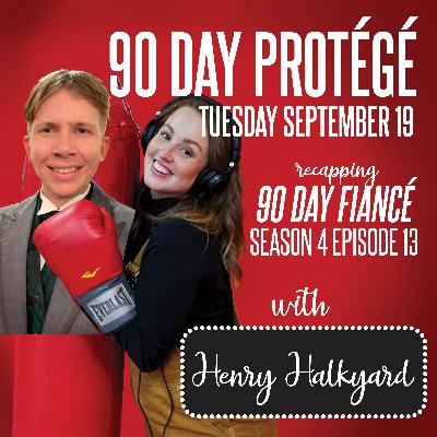 90 Day Fiancé S4E13 w/ Henry Halkyard