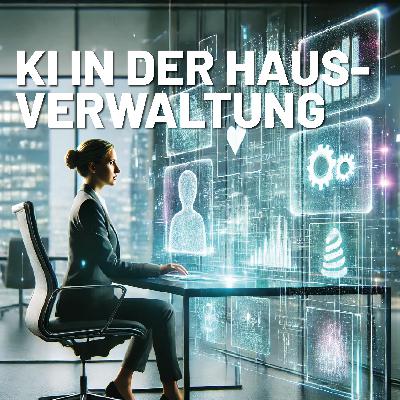 KI in der Hausverwaltung: Chancen und Lösungen