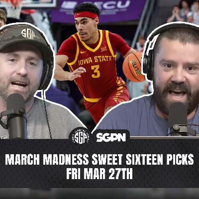 March Madness 2026 Sweet Sixteen Picks Part Two (Ep. 2424) March Madness 2026 Sweet Sixteen Picks Part Two (Ep. 2424)