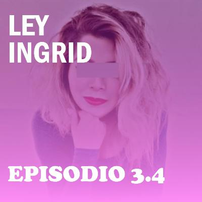 Ley Ingrid