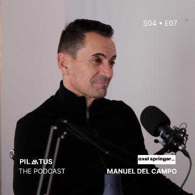 "Nadie te prepara para liderar una crisis" Manuel del Campo (Ex-CEO de Axel Springer) "Nadie te prepara para liderar una crisis" Manuel del Campo (Ex-CEO de Axel Springer)