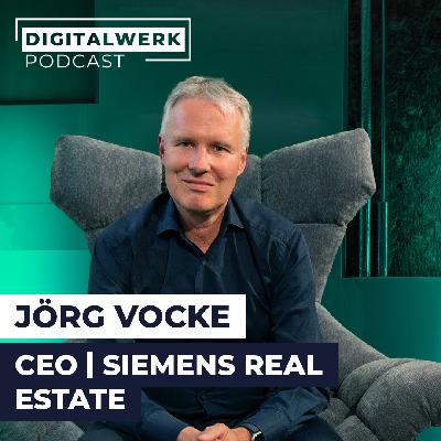Siemens Real Estate-CEO Jörg Vocke: Herr über 7,6 Mio. m²(DW #178)