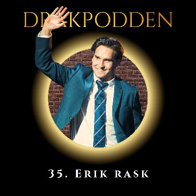 35. Erik Rask – 'Humanity+ entreprenören' som räddar liv världen över med 32 gram banbrytande innovation! 35. Erik Rask – 'Humanity+ entreprenören' som räddar liv världen över med 32 gram banbrytande innovation!
