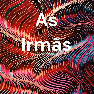As Irmãs (Trailer)