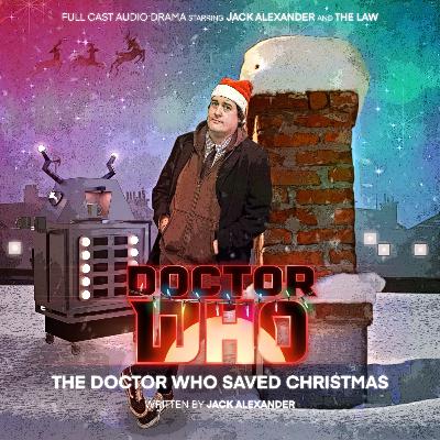Episode 4.5: The Doctor Who Saved Christmas