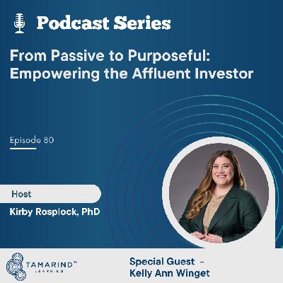 From Passive to Purposeful: Empowering the Affluent Investor From Passive to Purposeful: Empowering the Affluent Investor