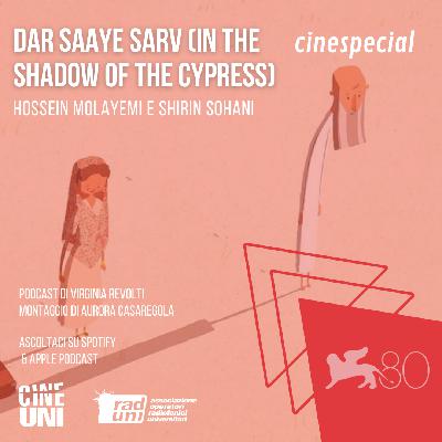 Venezia 2023: “Dar saaye sarv” di Hossein Molayemi e Shirin Sohani Venezia 2023: “Dar saaye sarv” di Hossein Molayemi e Shirin Sohani