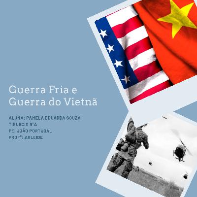 Guerra fria e Guerra do Vietnã