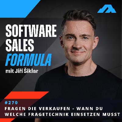 #270 - Fragen die verkaufen -  diese Fragetechniken musst du kennen #270 - Fragen die verkaufen -  diese Fragetechniken musst du kennen