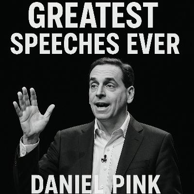 One of the Greatest Speeches Ever Daniel Pink One of the Greatest Speeches Ever Daniel Pink