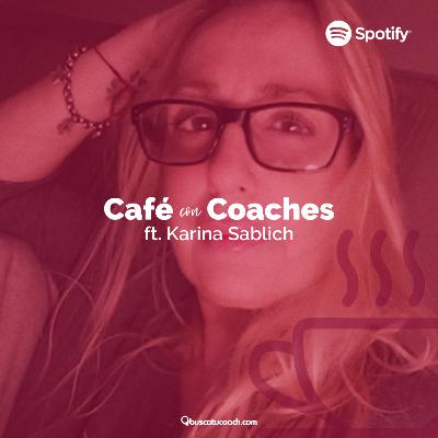 Café Con Coaches: Invitada: "Karina Sablich: Barras de Access"