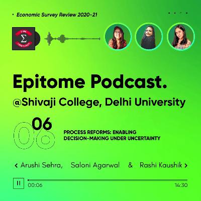 Chapter 06 // Process Reforms: Enabling Decision-making Under Uncertainty. Chapter 06 // Process Reforms: Enabling Decision-making Under Uncertainty.